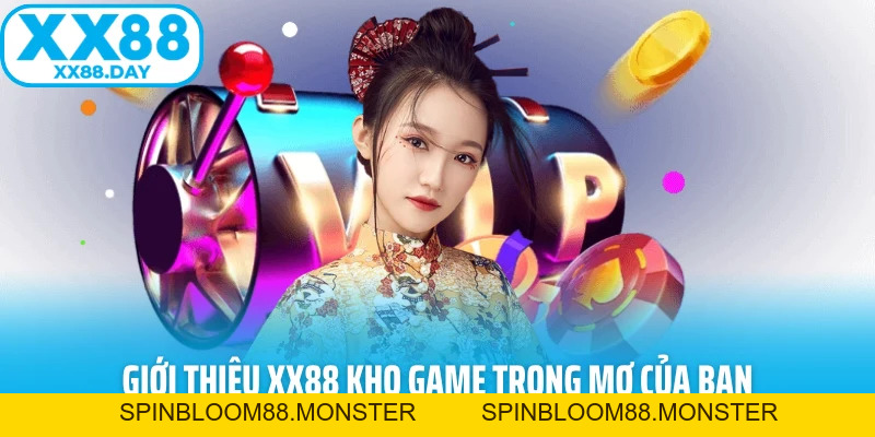 Giới Thiệu XX88 - Sân Chơi Đẳng Cấp Dành Cho Cao Thủ - spinbloom88