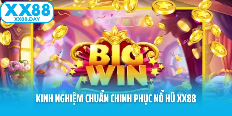 Nổ Hũ XX88 - Sự Hấp Dẫn Và Các Bí Kíp Gia Tăng Tỷ Lệ Thắng Lớn - spinbloom88